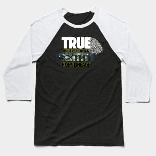 True Identity Holy Lineage | Sons of Thunder Baseball T-Shirt